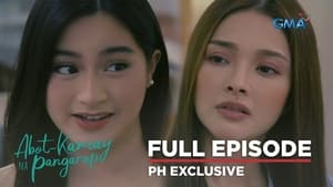 Abot-Kamay Na Pangarap: Season 1 Full Episode 315