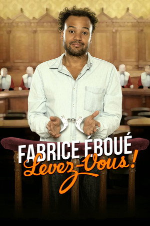 Fabrice Eboué - Levez-vous ! 5