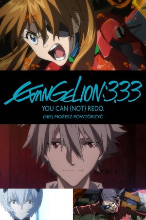 Poster Evangelion: 3.33 (Nie) możesz powtórzyć. 2012