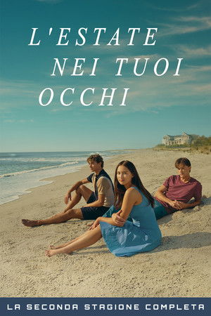 L'estate nei tuoi occhi: Stagione 2