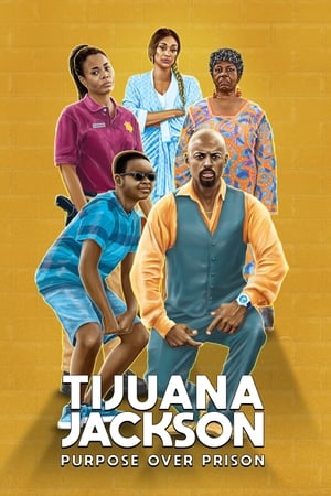 Poster Tijuana Jackson: Purpose Over Prison 2020