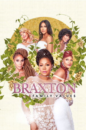 Braxton Family Values