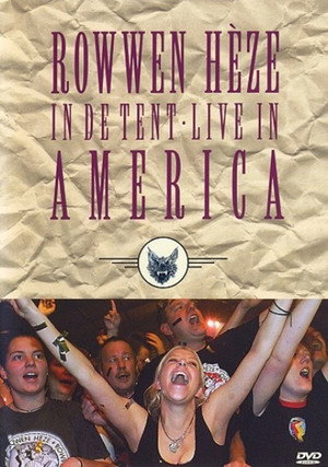 Rowwen Hèze: In de tent (Live in America)