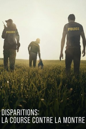 Disparitions, la course contre la montre movie poster
