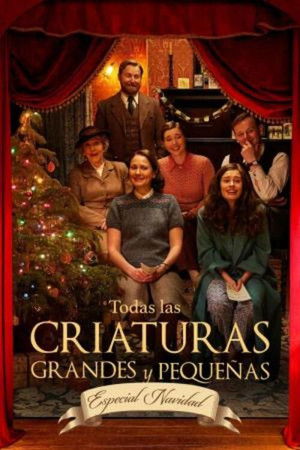 Todas las criaturas grandes y peque&ntilde;as: Especial de Navidad