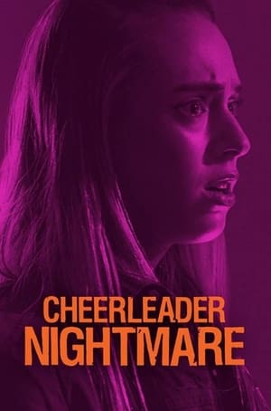 Cheerleader Nightmare - 2018 soap2day