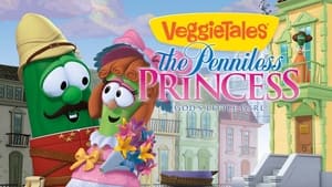 VeggieTales: The Penniless Princess film complet