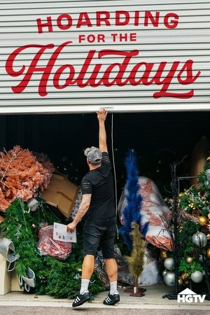 Hoarding for the Holidays (2025)