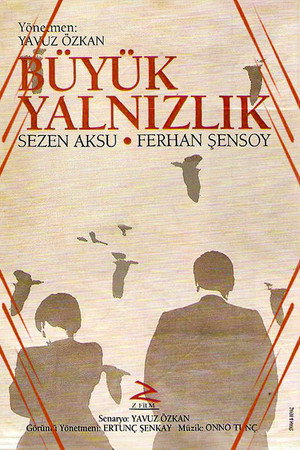 Büyük Yalnızlık 4