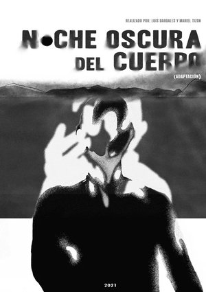 Noche Oscura del Cuerpo (2021)