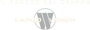 Largo Winch - Il prezzo del denaro (2024) Streaming official logo