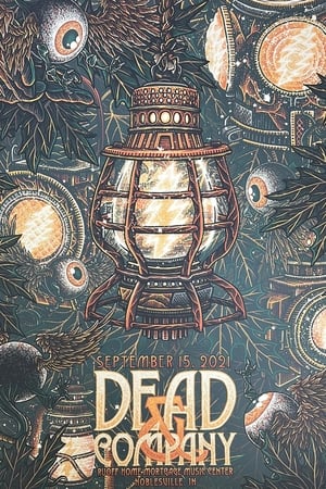 Poster Dead & Company: 2021-09-15 Ruoff Home Mortgage Music Center, Noblesville, IN (2021)