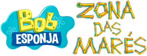 Bob Esponja Calça Quadrada apresenta: Zona das Marés