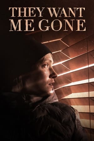 Poster They Want Me Gone 2022