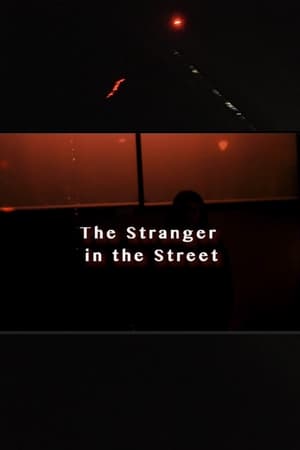 Poster The Stranger In The Street (2020)
