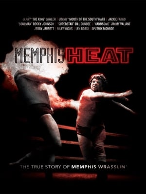 Poster Memphis Heat: The True Story of Memphis Wrasslin' (2011)