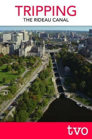 TRIPPING The Rideau Canal