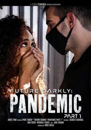 Poster Future Darkly: Pandemic (2021)