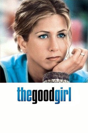 Постер фильма «The Good Girl (2004)» — (13 из 24)