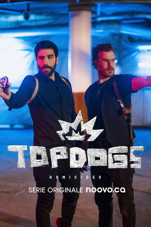Top Dogs : homicides