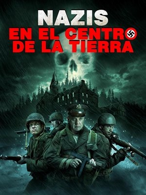 Nazis en el centro de la Tierra 2012