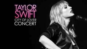 Taylor Swift City of Lover Concert