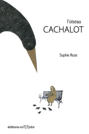 pelicula L'oiseau cachalot (2011)