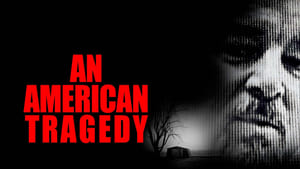 An American Tragedy film complet