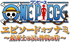 One Piece Episode of Nami: Tears of a Navigator and the Bonds of Friends