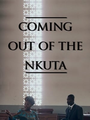 Coming Out of the Nkuta film complet