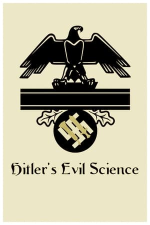 Poster Hitler's Evil Science 2019