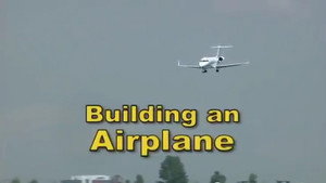 Building an Airplane