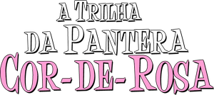A Trilha da Pantera Cor-de-Rosa