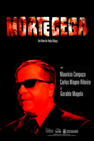 Poster Morte Cega (2012)