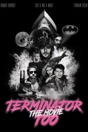 Poster Terminator Too – The Movie (2022)