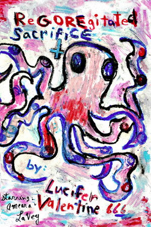 ReGOREgitated Sacrifice 18