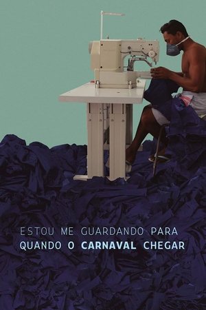 Poster Waiting for the Carnival (2019)