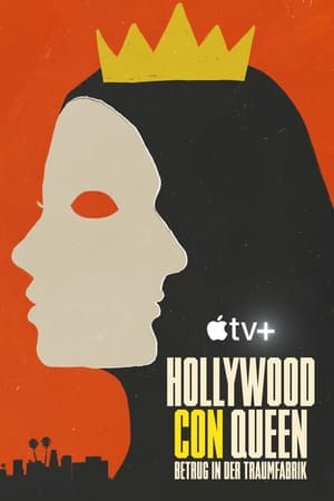 Hollywood Con Queen – Betrug in der Traumfabrik: Staffel 1