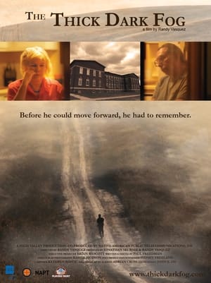 Poster The Thick Dark Fog (2011)