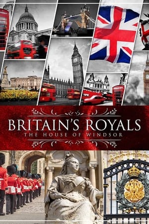 Poster Britain's Royals: The House of Windsor (2019)