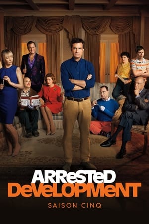 Arrested Development: Saison 5