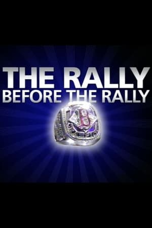 The Rally Before The Rally film complet