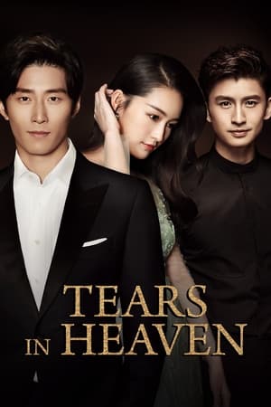 Poster Tears in Heaven Season 1 Episode 21 2021