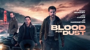 Blood for Dust (2024)