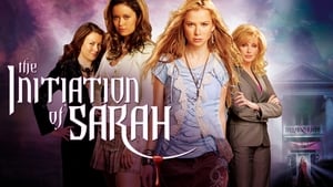 Watch The Initiation of Sarah 2006 Series in free