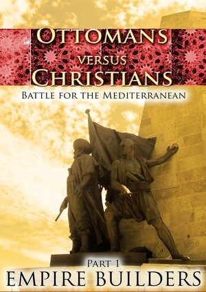 Ottomans Versus Christians: Battle for Europe
