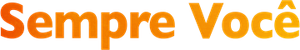 Sempre Você — Logos 1