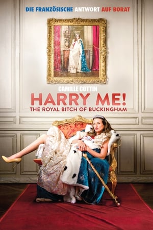 Poster Harry Me! The Royal Bitch of Buckingham 2015