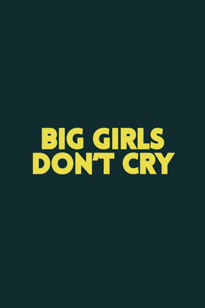 Big Girls Don't Cry (2026)