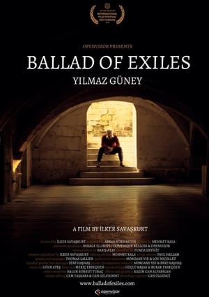 Poster Ballad of Exiles: Yılmaz Güney 2016